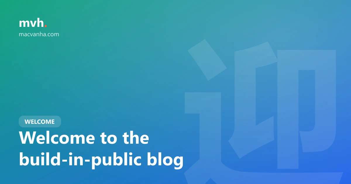 Welcome to the build-in-public blog